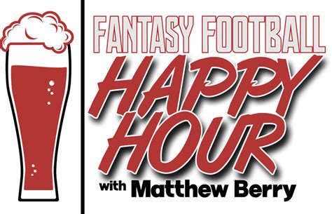 Rushmore of fantasy football analysts. . Matthew berry happy hour